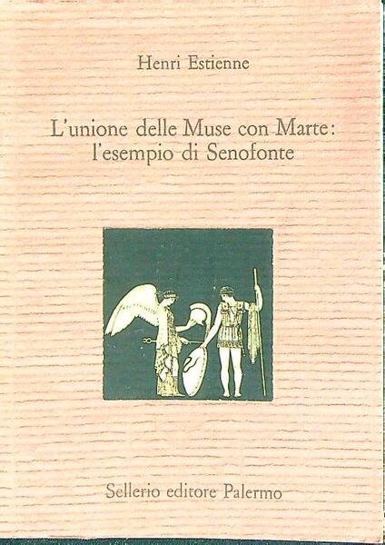 L'unione delle muse contro Marte, l'esempio di Senofonte