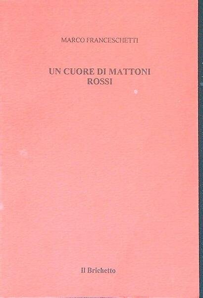 Un cuore di mattoni rossi