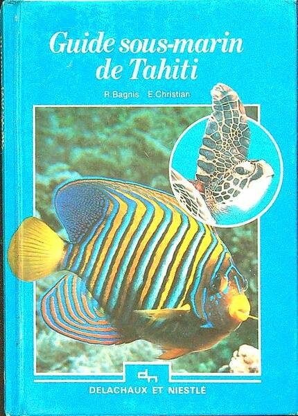 Guide sous marin de Tahiti