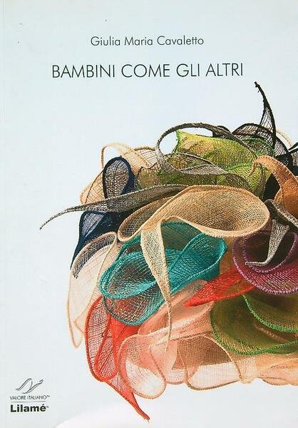 Bambini come gli altri