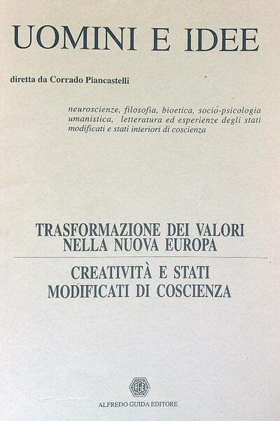 Uomini e idee 8. Trasformazione dei valori nella nuova Europa