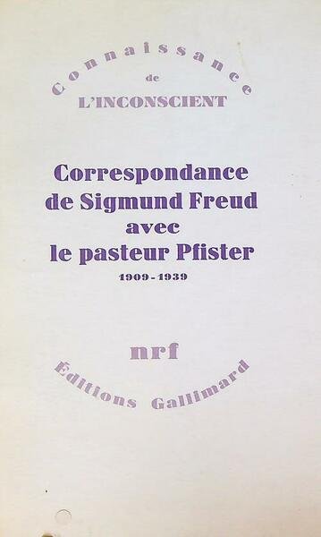 Correspondance de sigmund freud avec le pasteur pfister 1909-1939 | Immagine Gallery 1