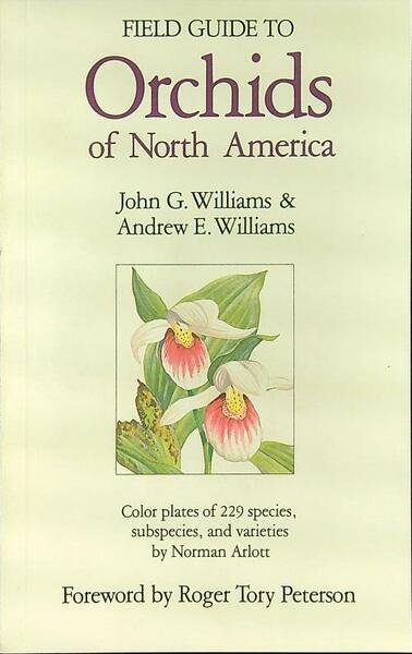 Fields guide to Orchids of North America