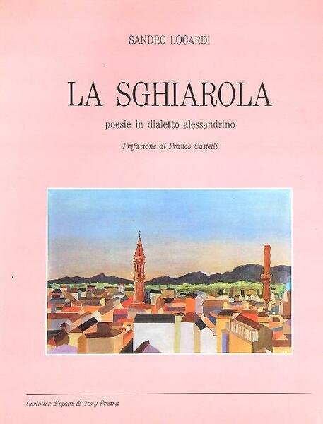 La sghiarola : poesie in dialetto alessandrino