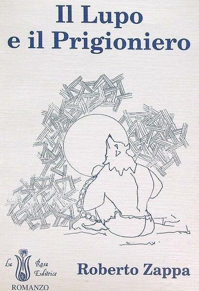 Il lupo e il prigioniero
