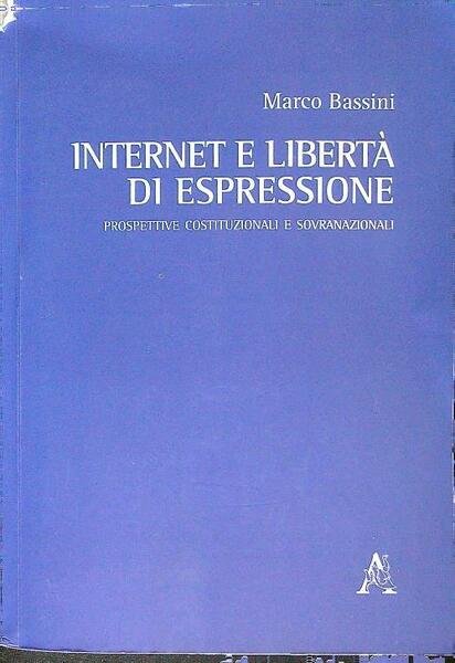 Internet e liberta' di espressione