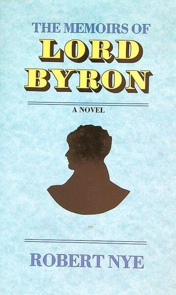 The memoirs of Lord Byron