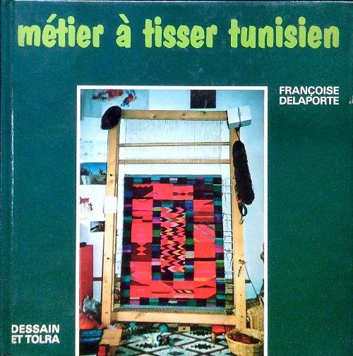 Metier a tisser tunisien