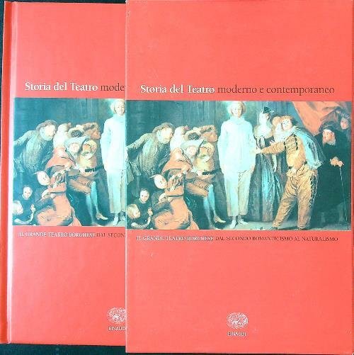 Storia del teatro moderno e contemporaneo vol. IV