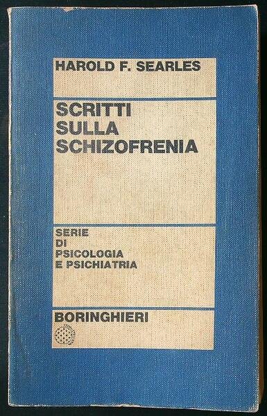 Scritti sulla schizofrenia