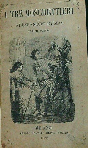 I tre moschettieri volume quarto