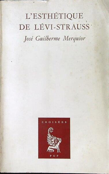 L'esthetique de Levi-Strauss