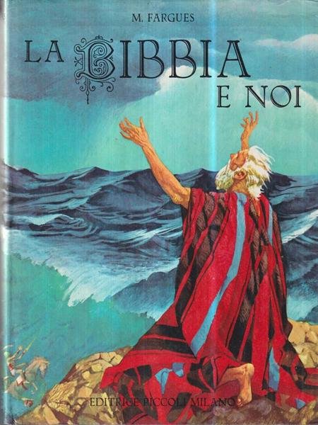 La Bibbia e noi