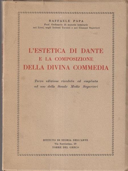 L'estetica di Dante e la composizione della divina commedia