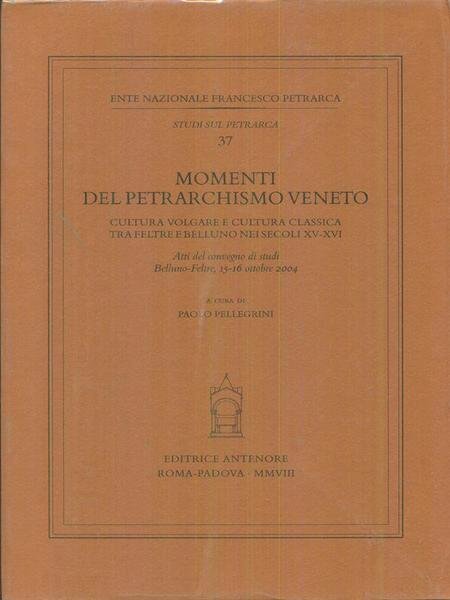 Momenti del Petrarchismo Veneto