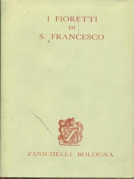 I fioretti di San Francesco