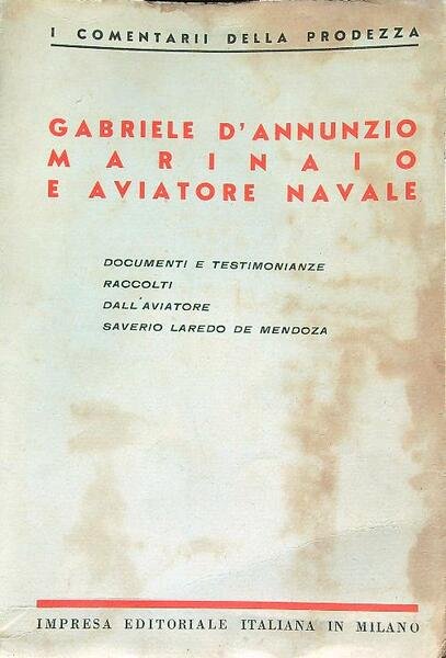 Gabriele d'annunzio marinaio e aviatore navale