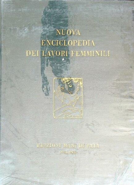 Nuova Enciclopedia dei Lavori Femminili