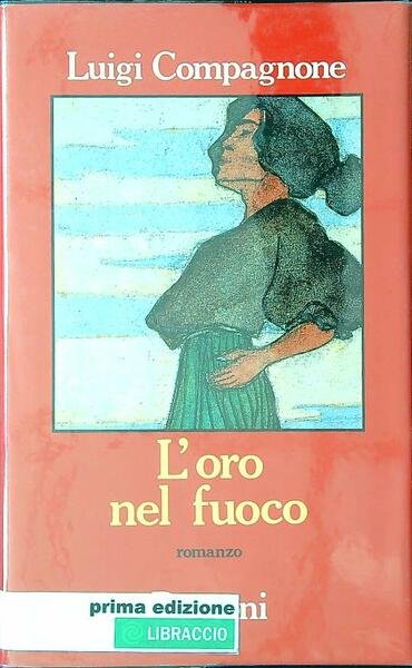 L'oro nel fuoco