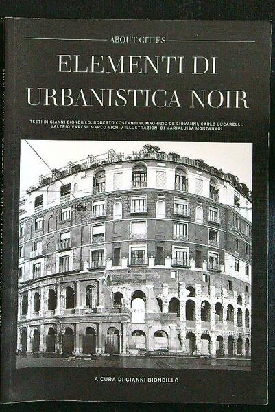 Elementi di urbanistica noir