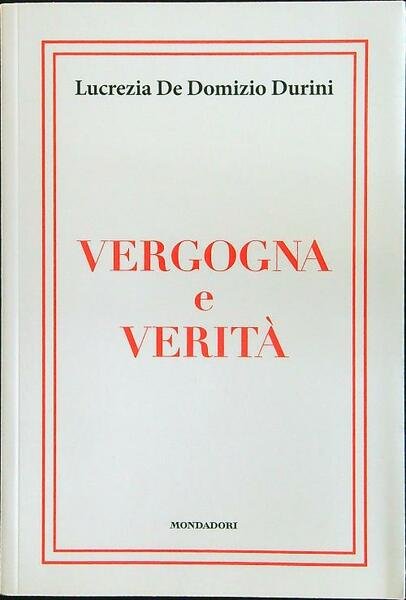 Vergogna e verita'