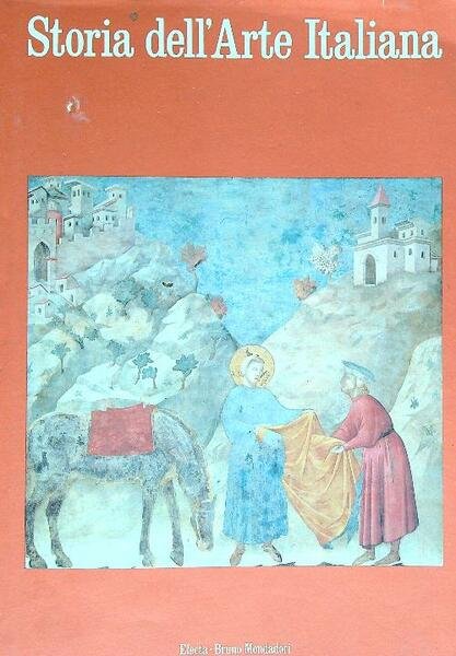 Storia dell'arte italiana. Volume 1