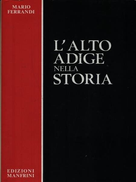 L'Alto Adige nella storia