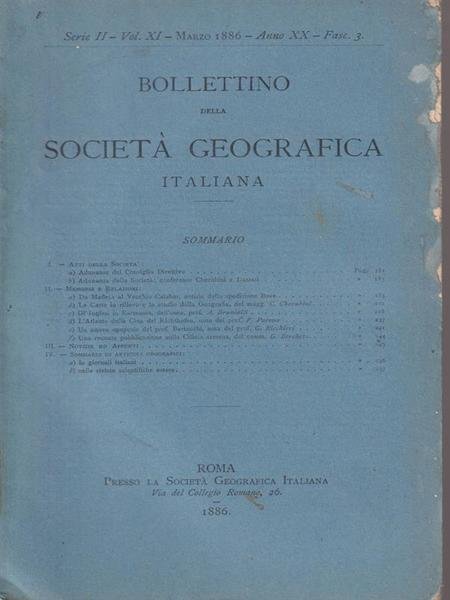 Bollettino della societa' geografica italiana Vol XI/Marzo 1886- Anno XX-Fasc …
