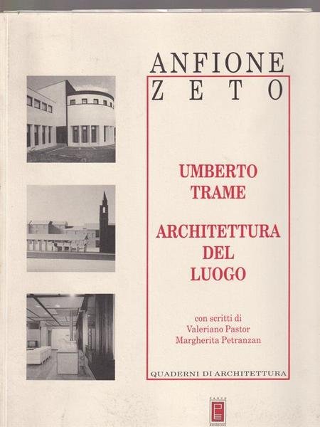 Umberto Trame. Architettura del luogo