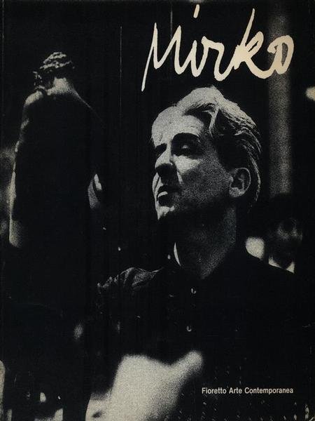 Mirko Sculture 1955-1969