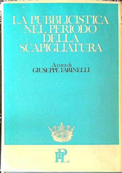 La pubblicistica nel periodo della scapigliatura