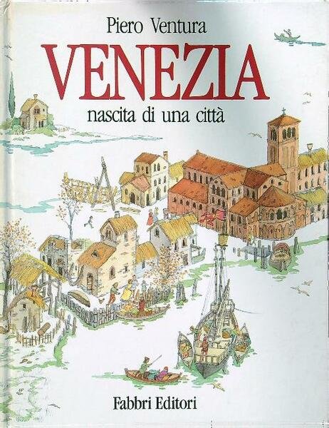 Venezia nascita di una citta'