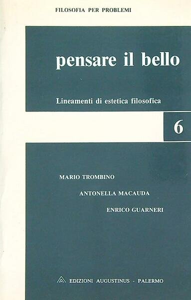Pensare il bello: lineamenti di estetica filosofica