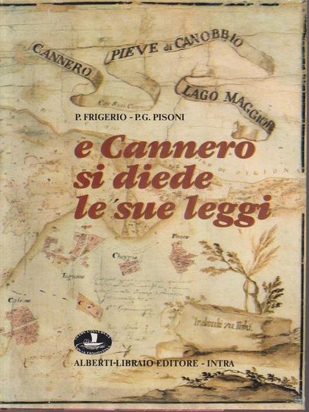 E cannero si diede le sue leggi