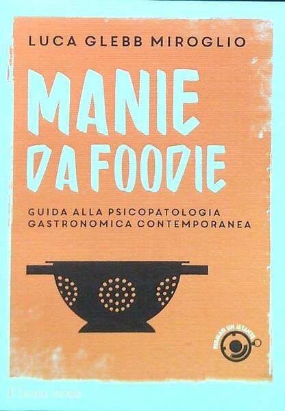 Manie da foodie