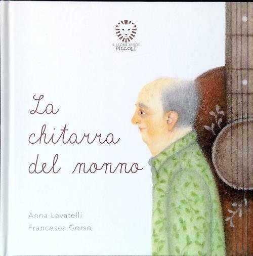 La chitarra del nonno
