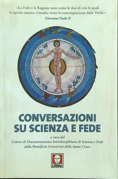 Conversazioni su scienza e fede