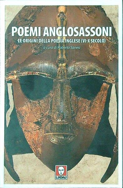 Poemi anglosassoni. Le origini della poesia inglese
