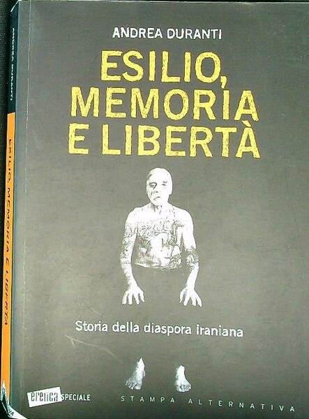 Esilio, memoria e liberta'. Storia della diaspora iraniana | Immagine principale