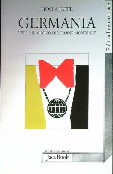 Germania. Verso il nuovo ordine mondiale