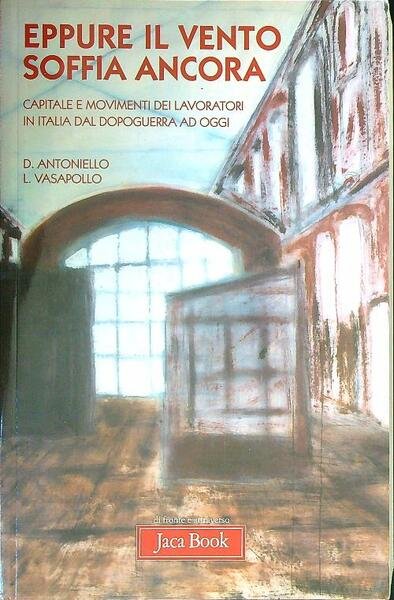 Eppure il vento soffia ancora | Immagine Gallery 1
