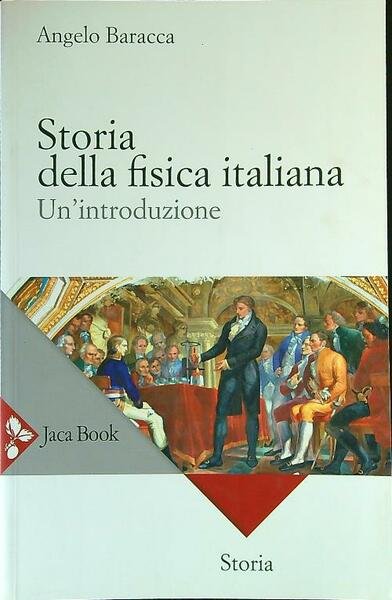 Storia della fisica italiana. Un'introduzione