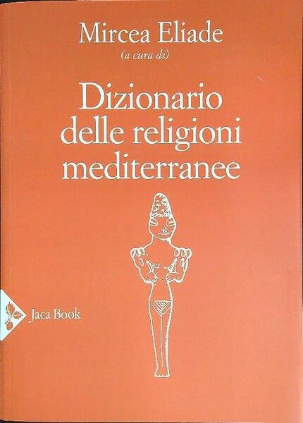 Dizionario delle religioni mediterranee