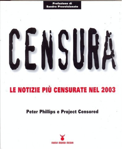Censura. Le notizie piu' censurate nel 2003