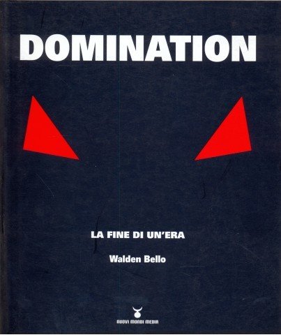 Domination. La fine di un'era