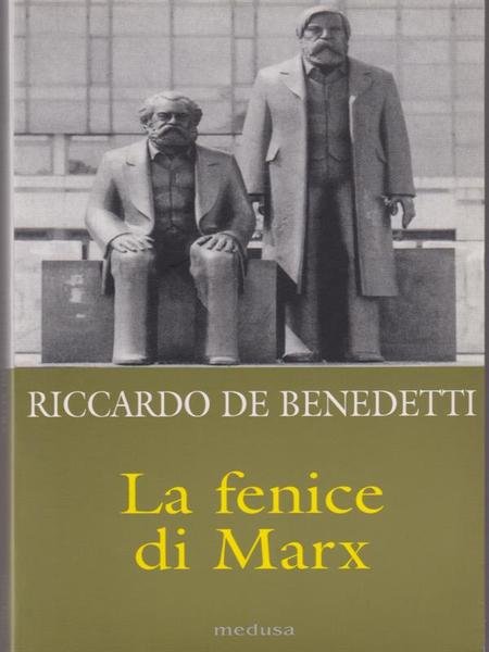 La fenice di Marx