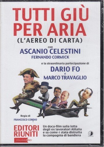 Tutti giu' per aria (l'aereo di carta) - Libro + …