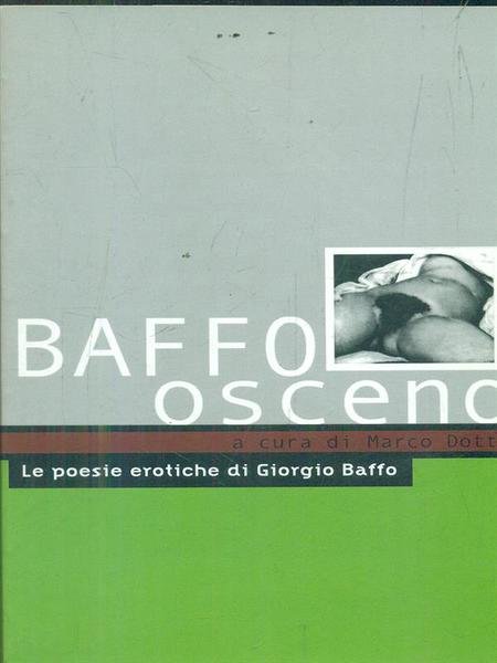 Baffo osceno. Le poesie erotiche di Giorgio Boffo