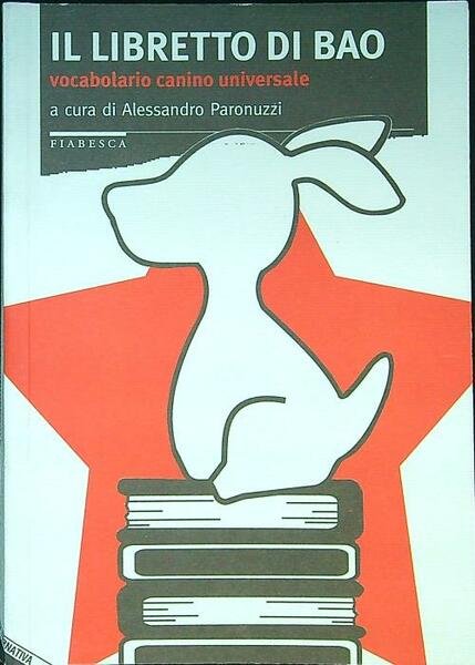 Il libretto di Bao. Vocabolario Canino universale