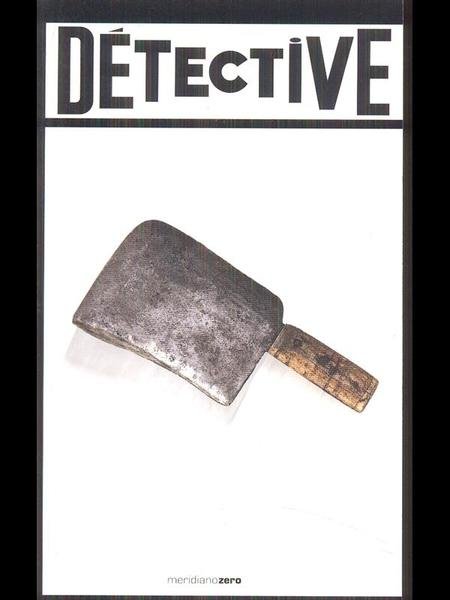 Detective. Le piu' belle pagine